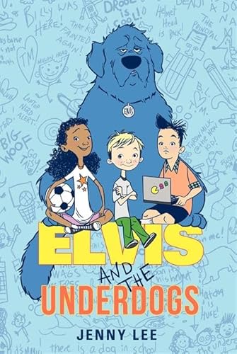 Beispielbild fr Elvis and the Underdogs (Elvis and the Underdogs, 1) zum Verkauf von SecondSale