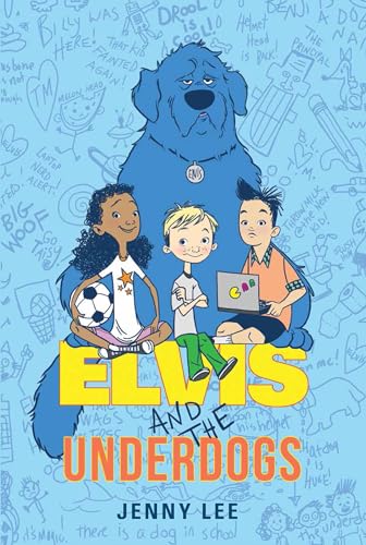 9780062235558: Elvis and the Underdogs: 1