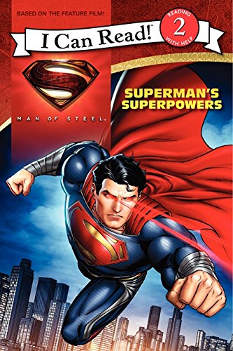 Stock image for Man of Steel: Superman's Superpowers (I Can Read Level 2) for sale by SecondSale