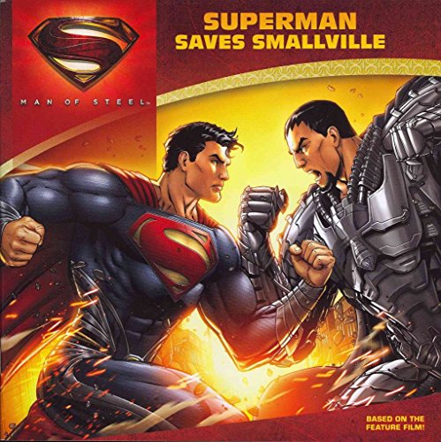 9780062236036: Superman Saves Smallville (Man of Steel)