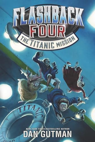 9780062236364: Flashback Four: The Titanic Mission: 2