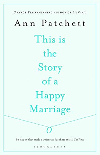 Beispielbild fr This Is the Story of a Happy Marriage: A Reese's Book Club Pick zum Verkauf von KuleliBooks