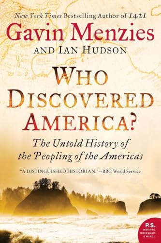 Imagen de archivo de Who Discovered America?: The Untold History of the Peopling of the Americas a la venta por Bulk Book Warehouse