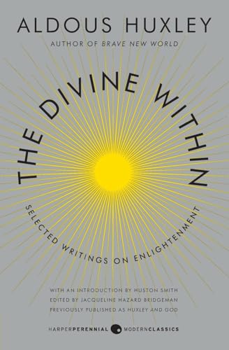 9780062236814: The Divine Within: Selected Writings on Enlightenment (P.S.)