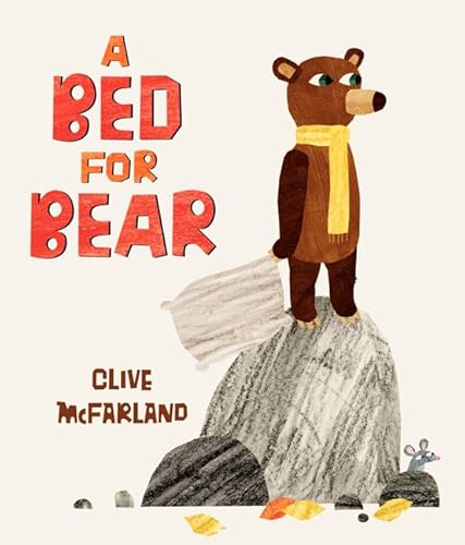 Beispielbild fr A Bed for Bear zum Verkauf von Better World Books