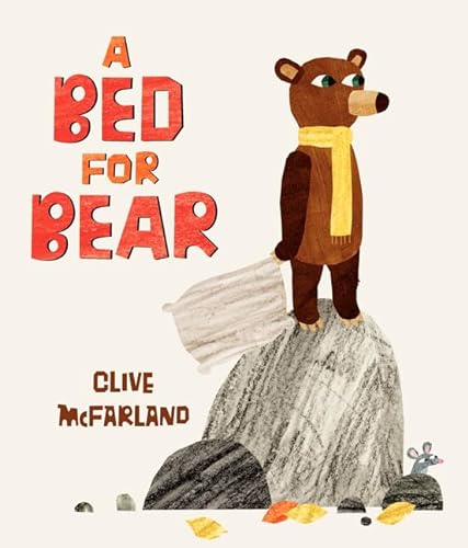 Stock image for A Bed for Bear for sale by Better World Books