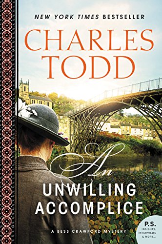 Stock image for An Unwilling Accomplice: A Bess Crawford Mystery (Bess Crawford Mysteries, 6) for sale by ZBK Books