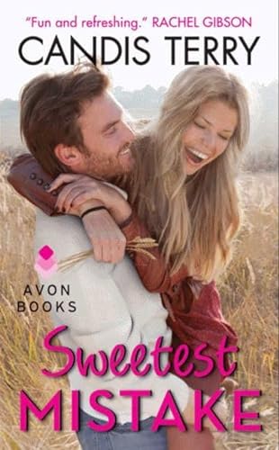 Sweetest Mistake (Sweet, Texas, 2) (9780062237248) by Terry, Candis
