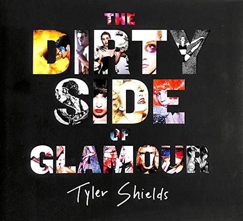 9780062238764: The Dirty Side of Glamour