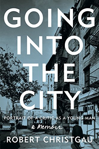 Imagen de archivo de Going into the City : Portrait of a Critic As a Young Man a la venta por Better World Books