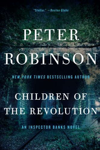 Stock image for Children of the Revolution : An Inspector Banks Novel for sale by Better World Books