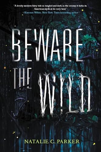 9780062241535: Beware the Wild