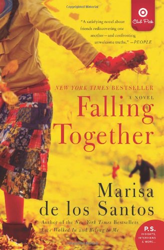 Falling Together (9780062241665) by De Los Santos, Marisa