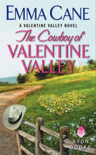 Beispielbild fr The Cowboy of Valentine Valley: A Valentine Valley Novel zum Verkauf von Wonder Book