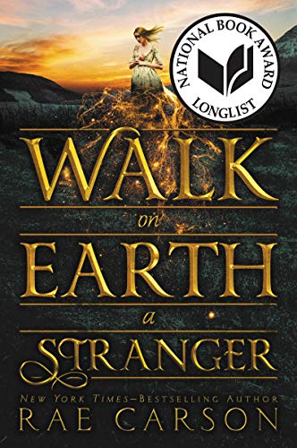 9780062242921: Walk on Earth a Stranger: 1 (Gold Seer Trilogy, 1)