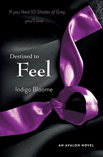 9780062243607: DESTINED TO FEEL PB: An Avalon Novel: 2 (Avalon Trilogy)