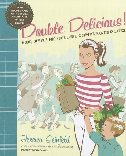 Imagen de archivo de Double Delicious: Good, Simple Food for Busy, Complicated Lives a la venta por ThriftBooks-Atlanta