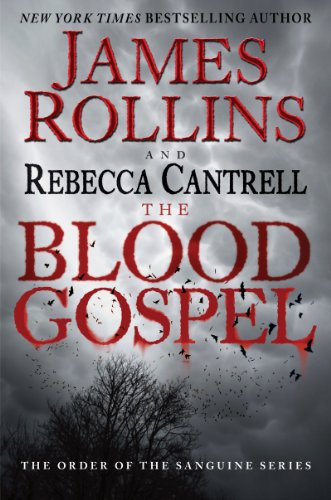 Beispielbild fr The Blood Gospel: The Order of the Sanguines Series zum Verkauf von WorldofBooks