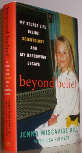 Stock image for Beyond Belief : My Secret Life Inside Scientology and My Harrowing Escape for sale by Better World Books