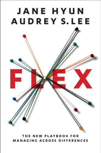 9780062248527: Flex: The New Playbook for Managing Across Differences