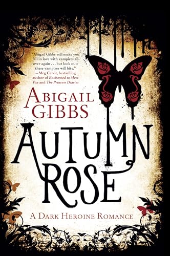 Stock image for Autumn Rose : A Dark Heroine Romance for sale by Better World Books: West