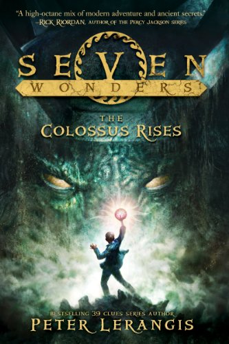 9780062249395: Seven Wonders Book 1: The Colossus Rises
