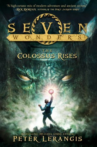 9780062249395: The Colossus Rises (Seven Wonders, #1)