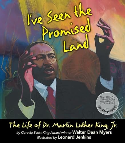 9780062250025: I've Seen the Promised Land: The Life of Dr. Martin Luther King, Jr.