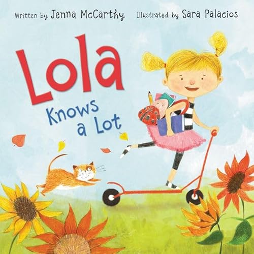 Imagen de archivo de Lola Knows a Lot a la venta por Better World Books