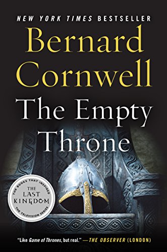 9780062250728: The Empty Throne: 8 (Last Kingdom (Formerly Saxon Tales))