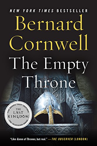 9780062250728: The Empty Throne: A Novel (Last Kingdom (formerly Saxon Tales), 8)