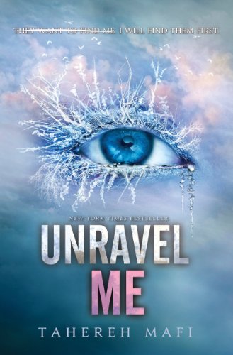 Stock image for Unravel Me (Shatter Me) for sale by MusicMagpie