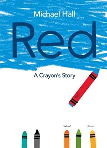 9780062252098: Red: A Crayon's Story