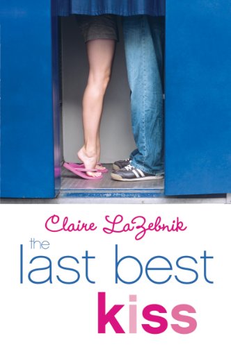 Stock image for The Last Best Kiss for sale by SecondSale