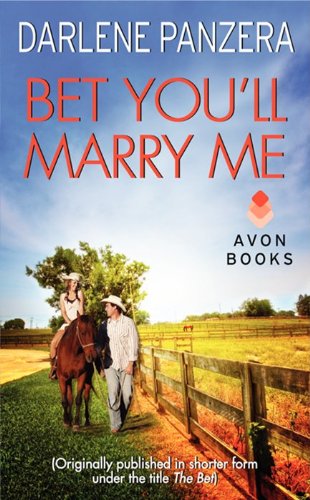Beispielbild fr Bet You'll Marry Me : (Originally Published in Shorter Form, under the Title the BET, at the End of Debbie Macomber's FAMILY AFFAIR) zum Verkauf von Better World Books
