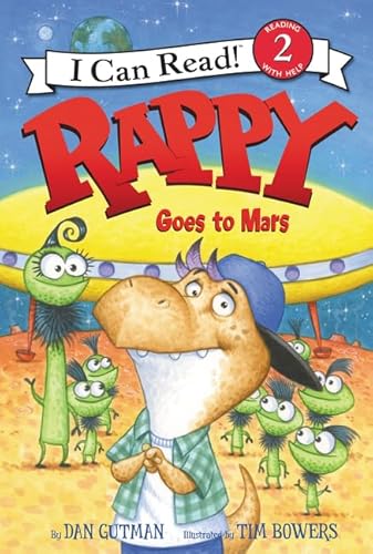 9780062252692: Rappy Goes to Mars (Rappy the Raptor: I Can Read!, Level 2)