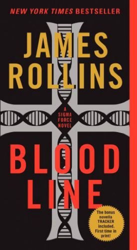 Beispielbild fr Bloodline: A Sigma Force Novel zum Verkauf von medimops