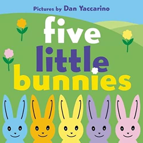 9780062253392: Five Little Bunnies: An Easter and Springtime Book for Kids