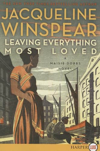 Imagen de archivo de Leaving Everything Most Loved LP: A Maisie Dobbs Novel a la venta por HPB Inc.