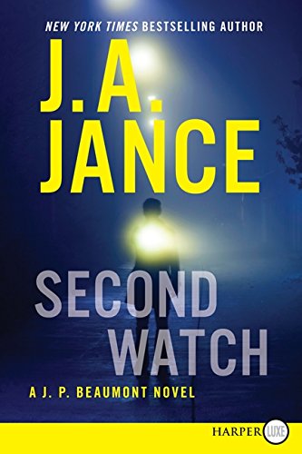 9780062253729: Second Watch: A J. P. Beaumont Novel: 21