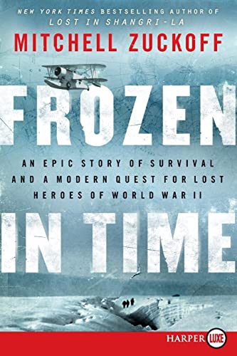 9780062253750: Frozen in Time LP: An Epic Story of Survival and a Modern Quest for Lost Heroes of World War II