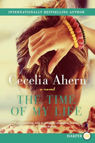 Imagen de archivo de The Time of My Life: A Novel a la venta por Iridium_Books