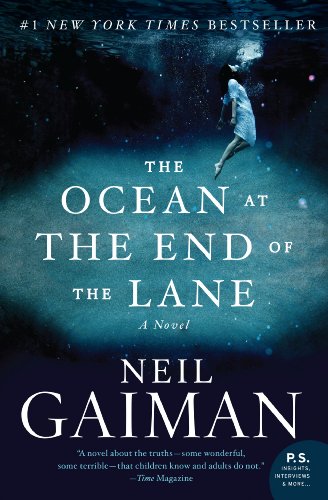 Beispielbild fr The Ocean at the End of the Lane: A Novel zum Verkauf von BooksRun