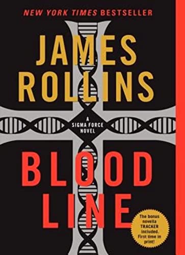 Bloodline (Sigma Force) (9780062257161) by Rollins, James