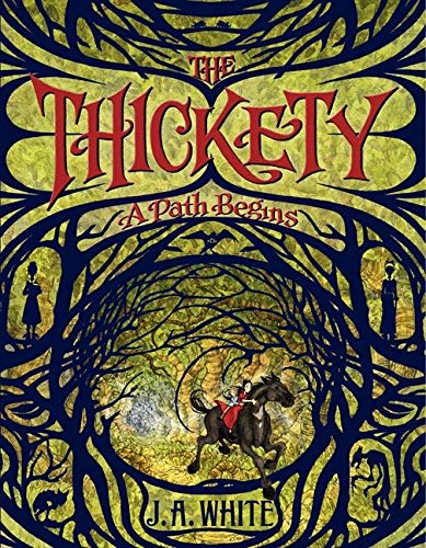 9780062257246: The Thickety: A Path Begins: 1