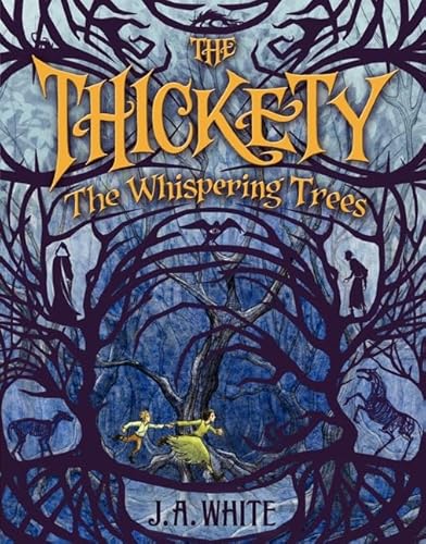 9780062257291: The Thickety: The Whispering Trees: 02 (The Thickety, 2)