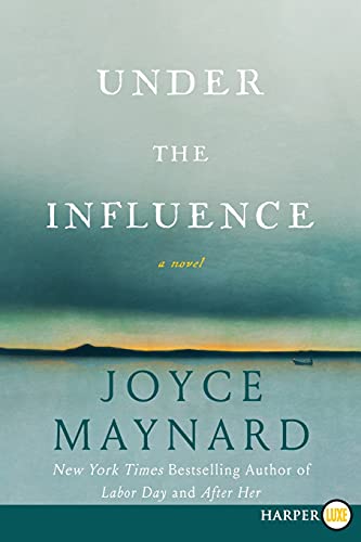 9780062257765: Under the Influence: A Novel