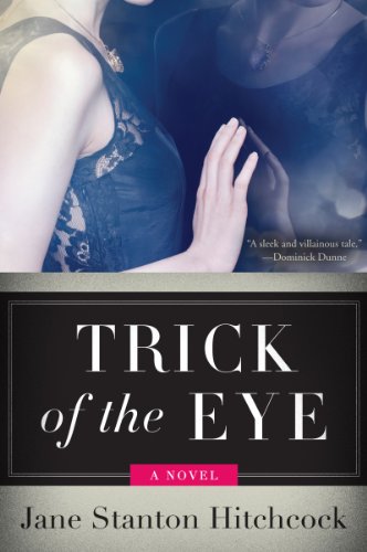 Beispielbild fr Trick of the Eye: A Novel zum Verkauf von SecondSale