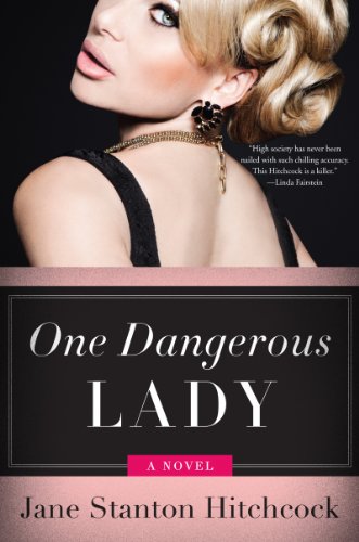 9780062259257: One Dangerous Lady: A Novel (Jo Slater)