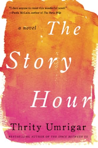 9780062259318: The Story Hour: A Novel